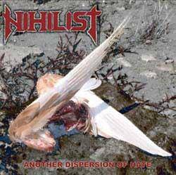 Nihilist (MAC) : Another Dispersion of Hate